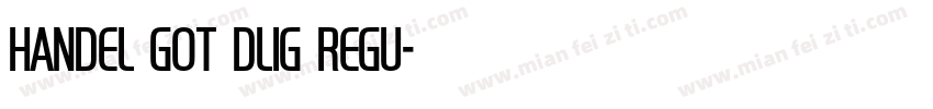 Handel Got Dlig Regu字体转换